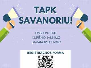 KVIEČIAME PRISIJUNGTI PRIE KUPIŠKIO JAUNIMO SAVANORIŲ TINKLO!