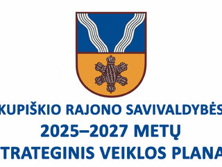 Patvirtinas Kupiškio rajono savivaldybės 2025–2027 metų strateginis veiklos planas