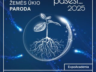 Kasmetinė žemės ūkio paroda „Ką pasėsi... 2025“ – jau kovo 27–29 dienomis.