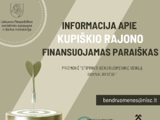 Antrasis kvietimas teikti paraiškas Kupiškio rajono savivaldybėje