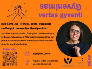 „Gyvenimas vertas gyventi“