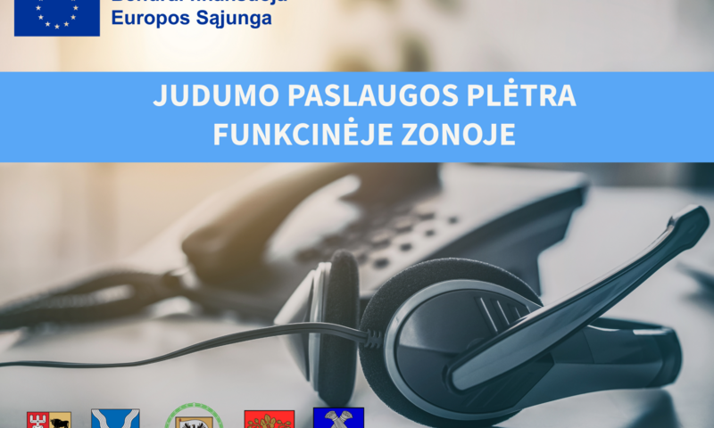 Projektas „Judumo paslaugos plėtra funkcinėje zonoje“