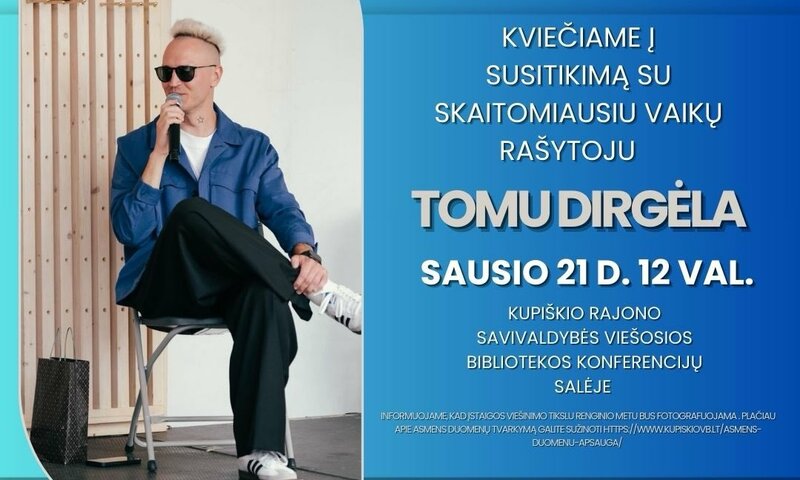 Kviečiame į susitikimą su skaitomiausiu vaikų rašytoju Tomu Dirgėla