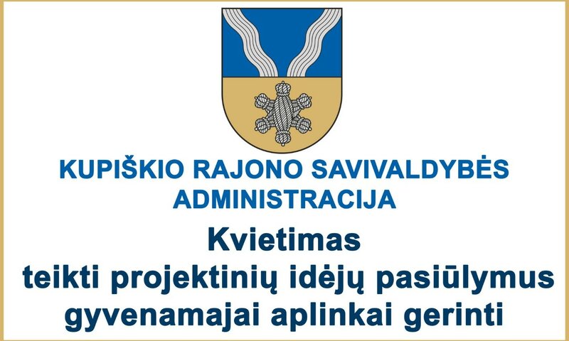 Kvietimas teikti projektinių idėjų pasiūlymus gyvenamajai aplinkai gerinti