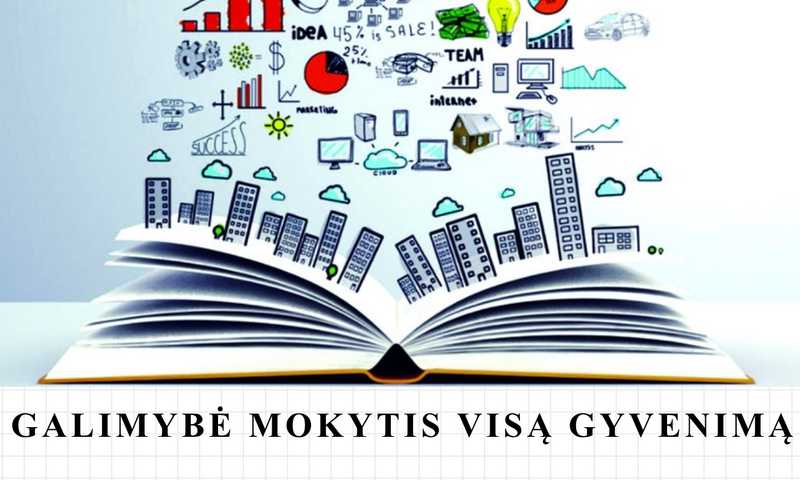 Neformalusis suaugusiųjų švietimas – galimybė mokytis visą gyvenimą