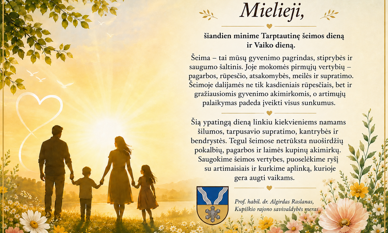 Gegužės 15-oji – Tarptautinė šeimos diena ir Vaiko diena