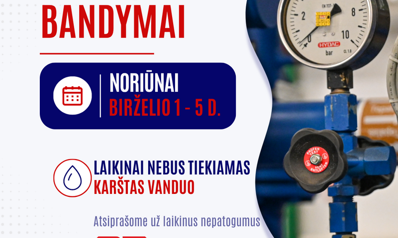 Birželio 1–5 d. laikinai nebus tiekiama šiluma ir karštas vanduo Noriūnuose