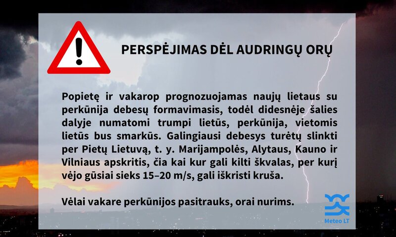 Šiandien Pietų Lietuvoje tikėtini neramūs orai 
