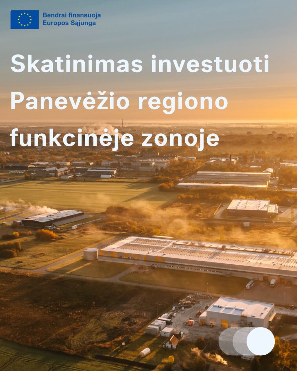 Skatinimo priemonių investuoti Panevėžio regiono funkcinėje zonoje parengimas ir įgyvendinimas