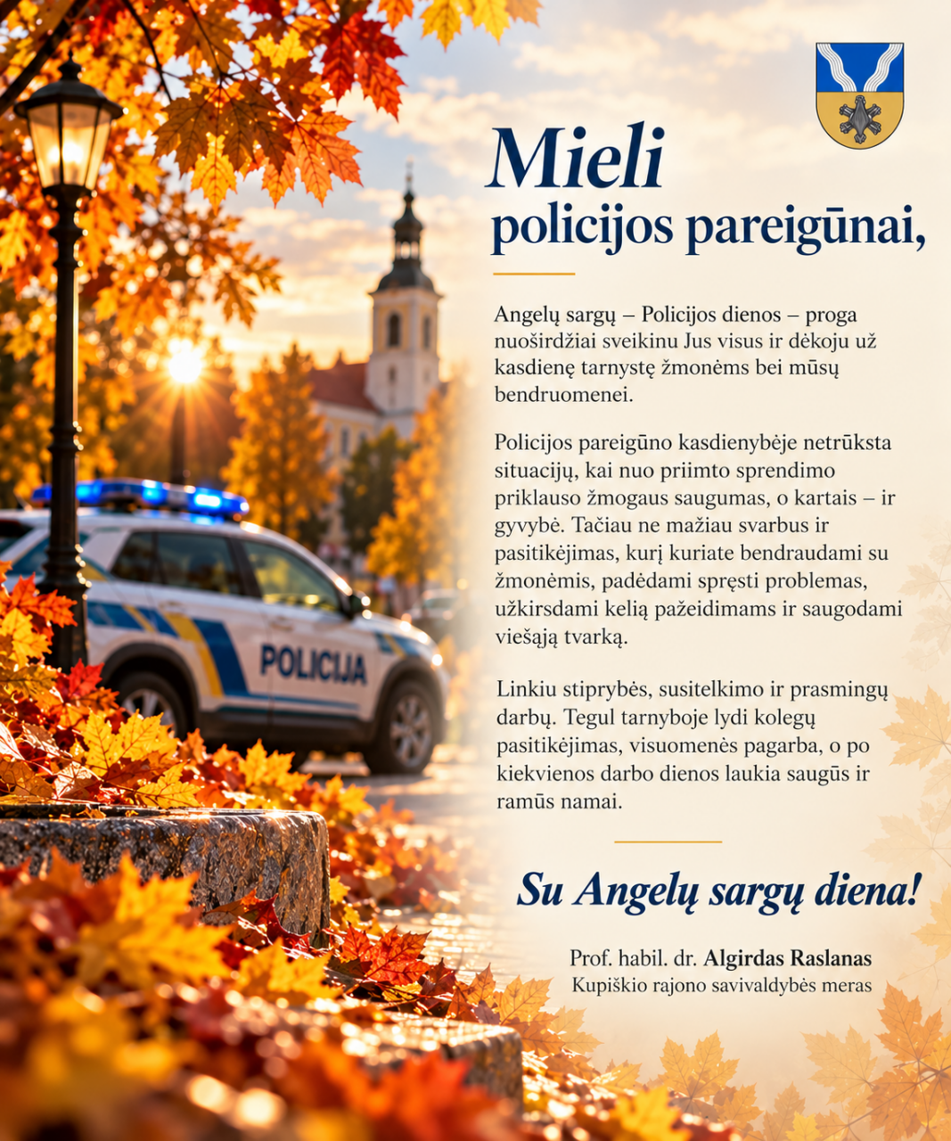 Spalio 2-oji – Policijos, Angelų sargų diena!