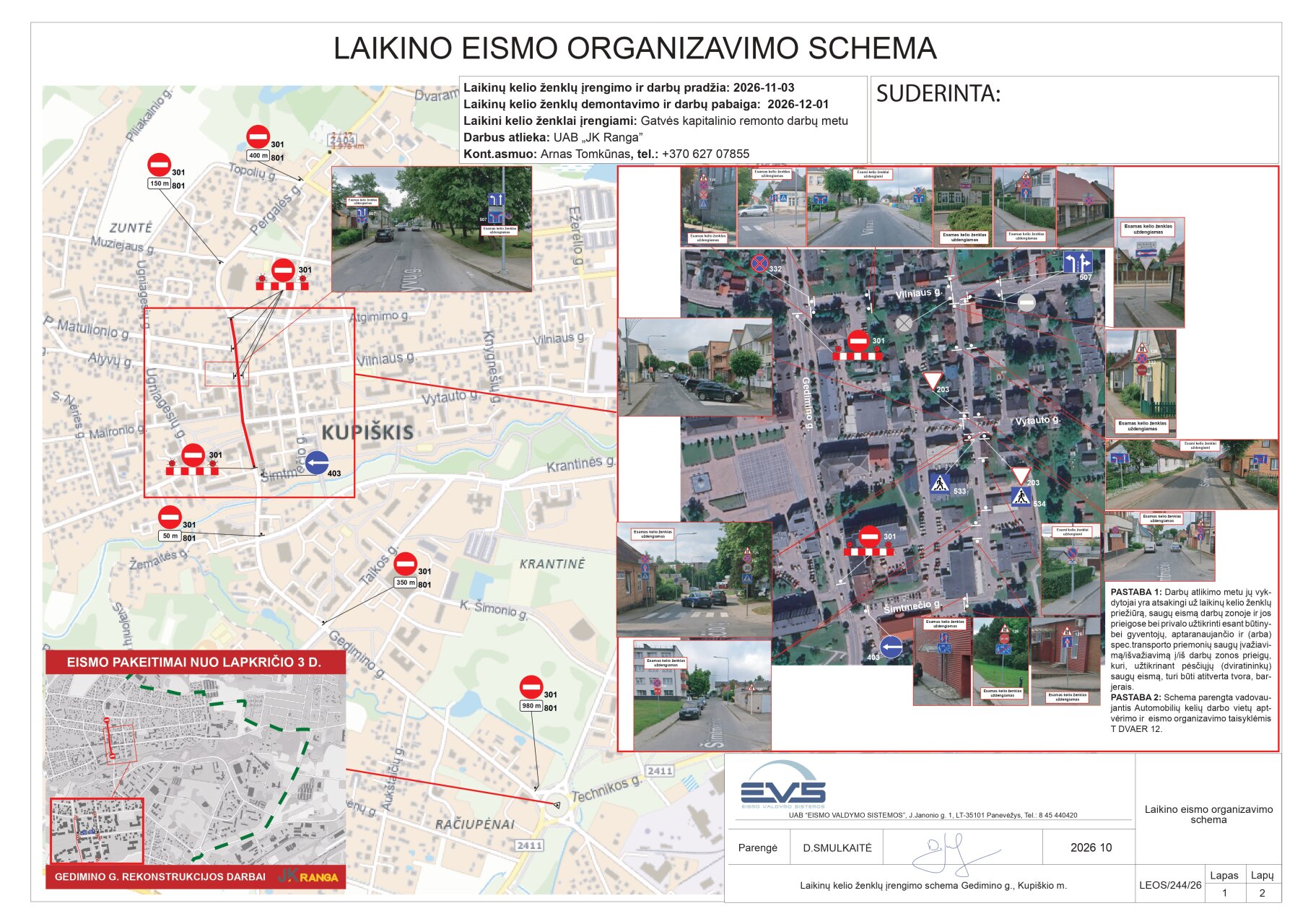 Nuo lapkričio 3 d. keičiasi eismo tvarka Gedimino gatvėje