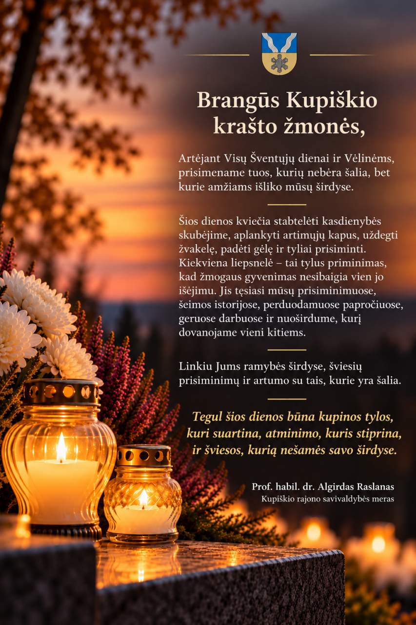 Paminėkime Visų šventųjų dieną bei Vėlines